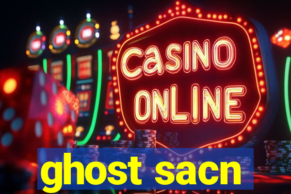 ghost sacn